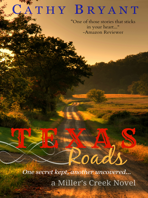 Title details for Texas Roads by Cathy Bryant - Available
